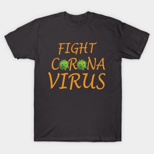 Fight Corona Virus T-Shirt